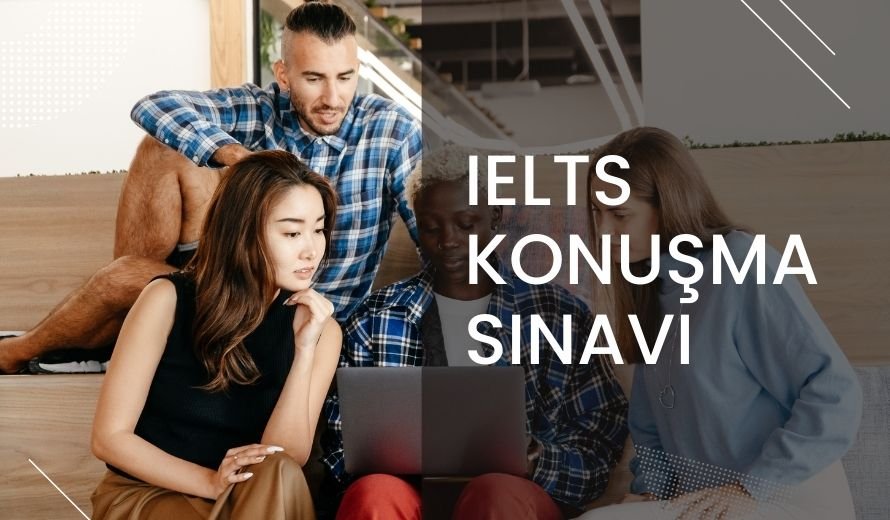 IELTS Konuşma Sınavı